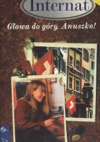 Głowa do góry, Anuszko! - Tina Caspari
