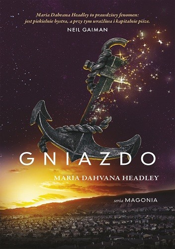 Gniazdo - Maria Dahvana Headley
