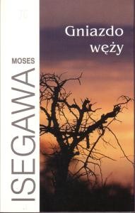 Gniazdo węży - Moses Isegawa