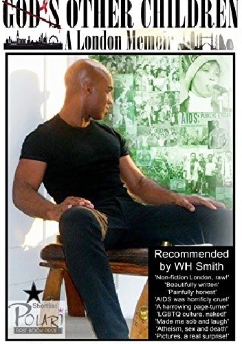 God's Other Children: A London Memoir - Vernal Scott