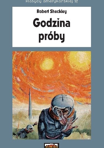 Godzina próby - Robert Sheckley