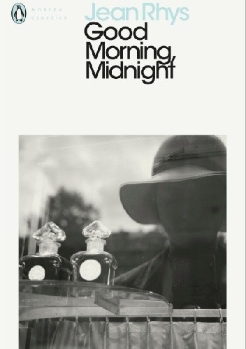 Good Morning, Midnight - Jean Rhys