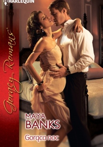 Gorąca noc - Maya Banks