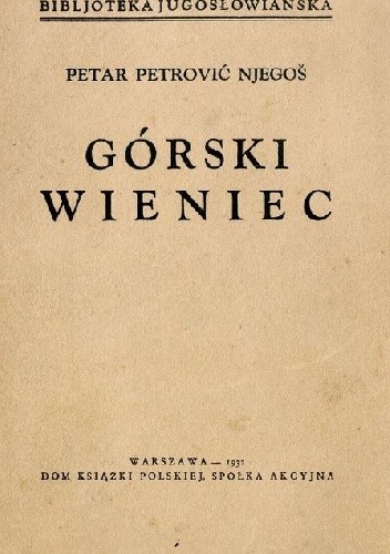Górski wieniec - Petar Petrović Njegos