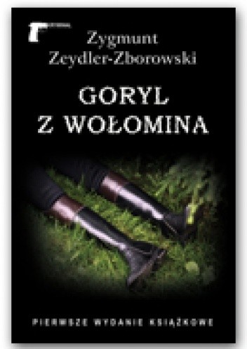 Goryl z Wołomina - Zygmunt Zeydler-Zborowski