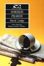 Gorzkie prawdy - David Lodge