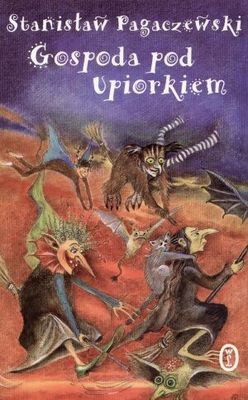 Gospoda pod Upiorkiem - Stanisław Pagaczewski