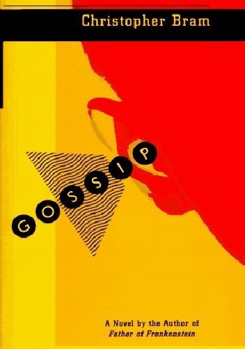 Gossip - Christopher Bram