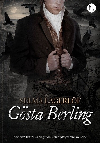 Gösta Berling - Selma Lagerlöf