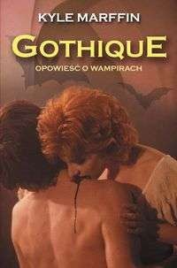 Gothique - Kyle Marffin
