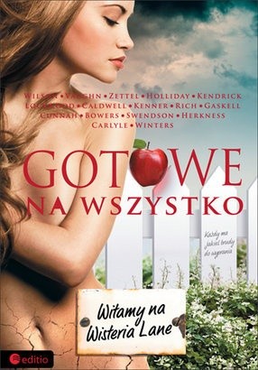 Gotowe na wszystko. Witamy na Wisteria Lane - Leah Wilson