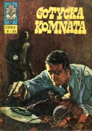 Gotycka komnata - Grzegorz Rosiński