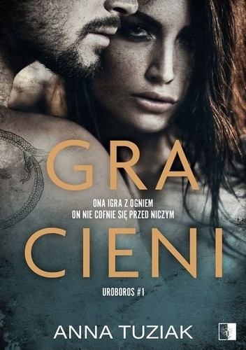 Gra cieni - Anna Tuziak