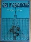 Gra w Gridironie - Philip Kerr