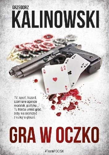 Gra w oczko - Grzegorz Kalinowski