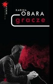 Gracze - Karina Obara