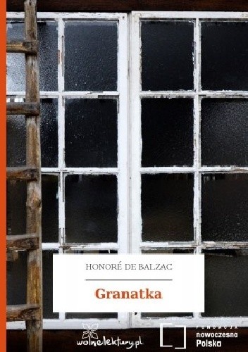 Granatka - Honoré de Balzac