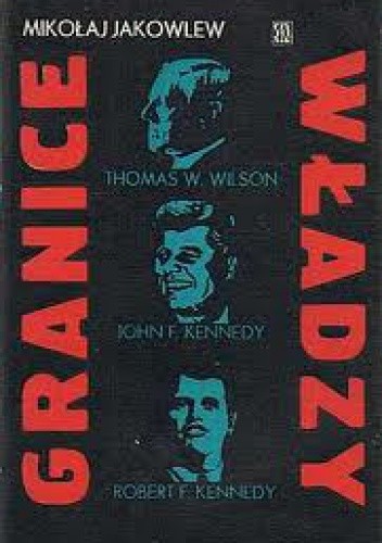 Granice władzy - Mikołaj Jakowlew