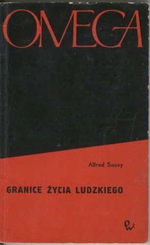 Granice życia ludzkiego - Alfred Sauvy