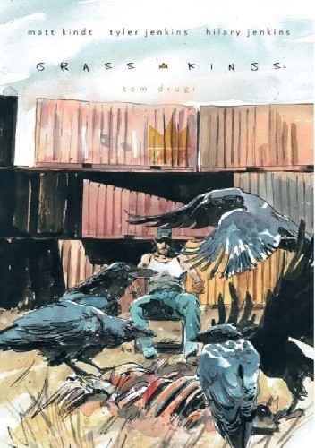 Grass Kings. Tom drugi - Matt Kindt