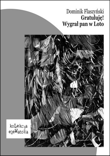 Gratuluję! Wygrał pan w Loto - Dominik Flaszyński