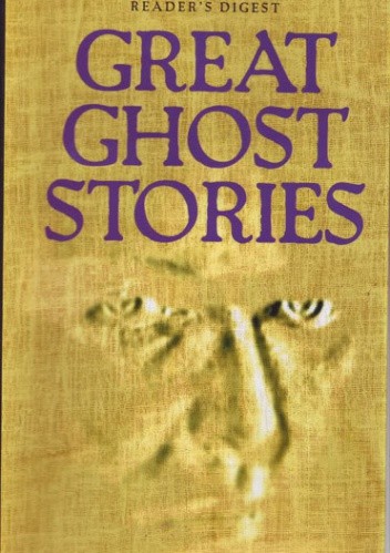 Great Ghost Stories - Lord Dunsany