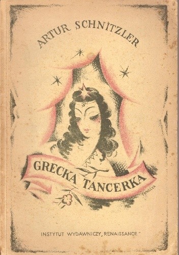 Grecka tancerka - Arthur Schnitzler