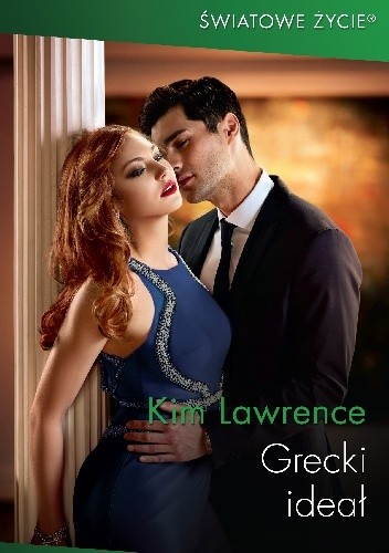 Grecki ideał - Kim Lawrence