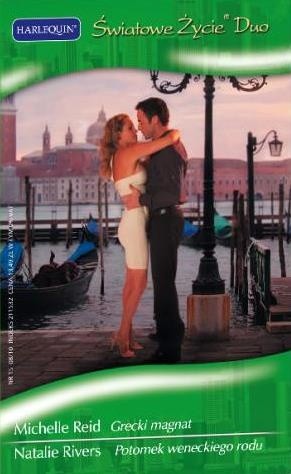 Grecki magnat. Potomek weneckiego rodu - Michelle Reid