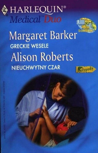 Greckie wesele. Nieuchwytny czar - Alison Roberts
