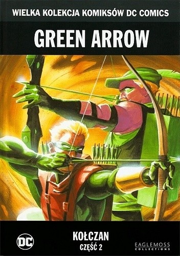 Green Arrow: Kołczan - Część 2 - Kevin Smith