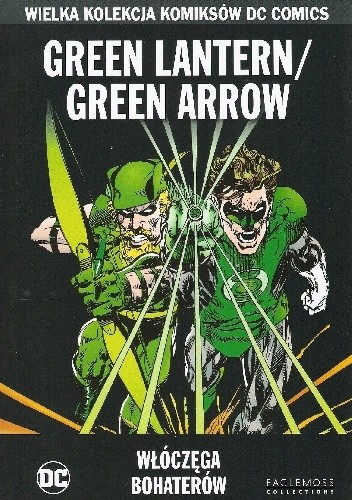 Green Lantern/Green Arrow: Włóczęga Bohaterów - Dennis O'Neil