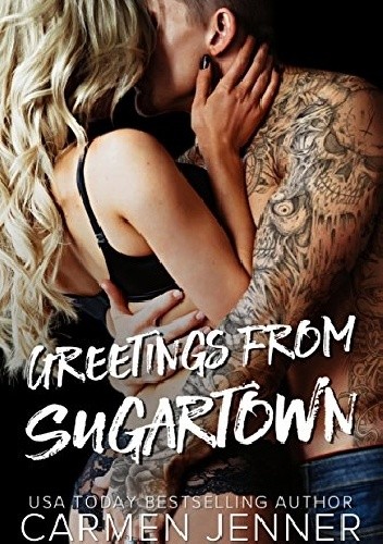 Greetings from Sugartown - Carmen Jenner