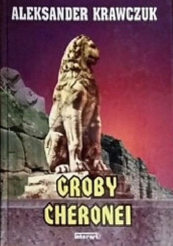 Groby Cheronei - Aleksander Krawczuk