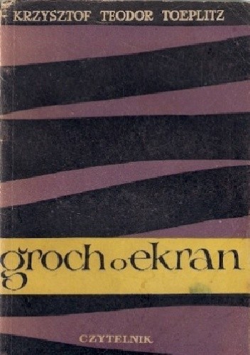 Groch o ekran - Krzysztof Teodor Toeplitz