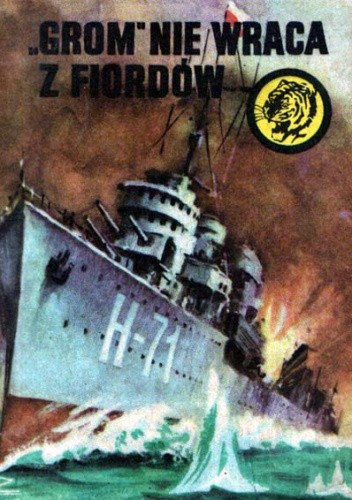 „Grom” nie wraca z fiordów - Zbigniew Damski
