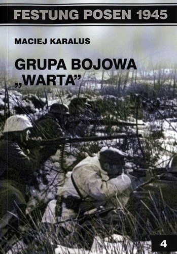 Grupa Bojowa 'Warta' - Maciej Karalus