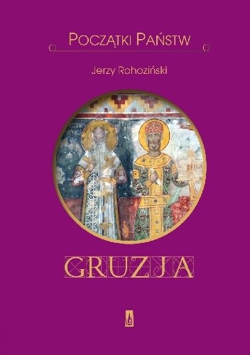 Gruzja - Jerzy Rohoziński