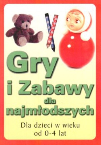 Gry i zabawy dla najmłodszych - Ann Donelly