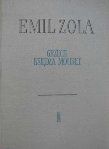 Grzech księdza Mouret - Emil Zola