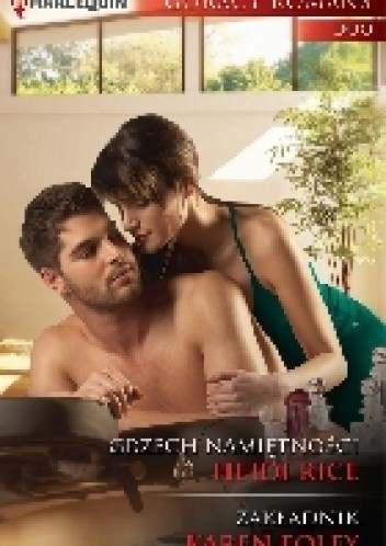 Grzech namiętności. Zakładnik - Heidi Rice