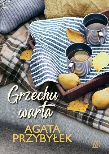 Grzechu warta - Agata Przybyłek