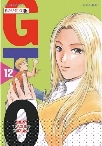 GTO: Great Teacher Onizuka #12 - Tōru Fujisawa