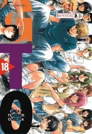 GTO: Great Teacher Onizuka #18 - Tōru Fujisawa