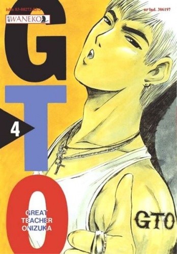 GTO: Great Teacher Onizuka #4 - Tōru Fujisawa