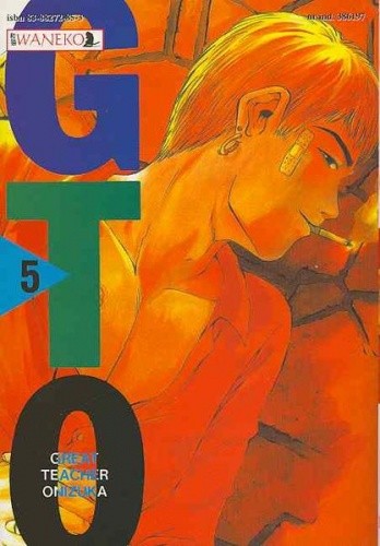 GTO: Great Teacher Onizuka #5 - Tōru Fujisawa