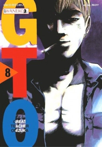 GTO: Great Teacher Onizuka #8 - Tōru Fujisawa