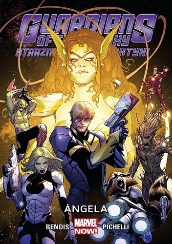 Guardians of the Galaxy (Strażnicy Galaktyki): Angela - Brian Michael Bendis