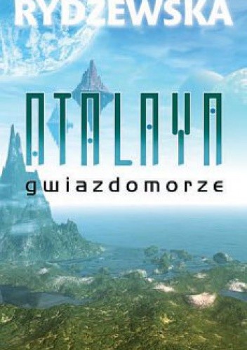 Gwiazdomorze - Jaga Rydzewska