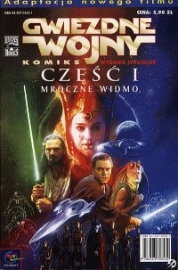 Gwiezdne wojny Komiks. Część I: Mroczne Widmo - Henry Gilroy